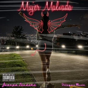 Mujer Malvada (Explicit)