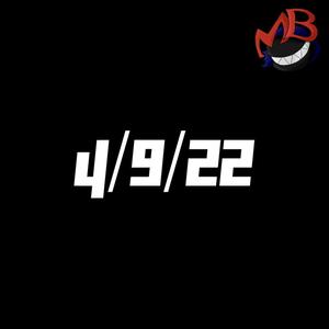 4/9/2022 (Explicit)