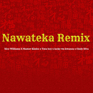 Nawateka (Remix)