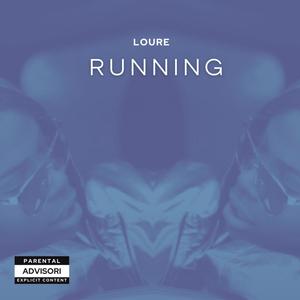 Runnin (Explicit)