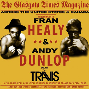 An Evening With Fran Healy And Andy Dunlop