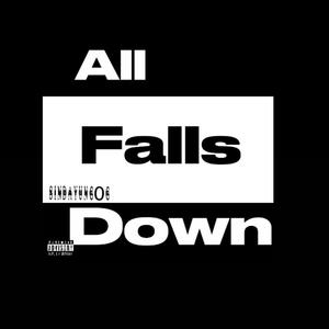 All Falls Down (Explicit)
