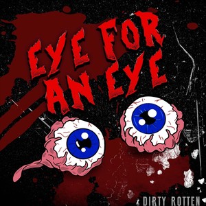 Eye for an Eye (Explicit)