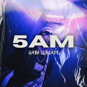 5 Am (Explicit)