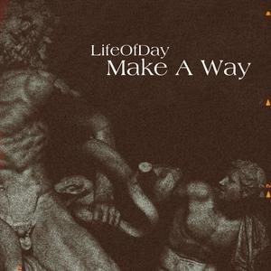 Make A Way (Explicit)