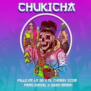 Chukicha (Explicit)