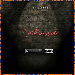 Noite Passada (Explicit)