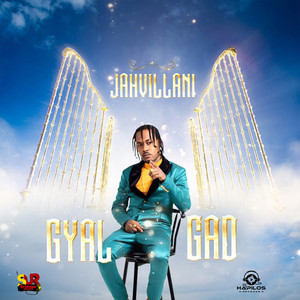 Gyal Gad (Explicit)