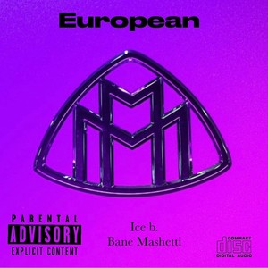 European (feat. Ice B.) [Explicit]