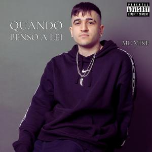 Quando Penso A Lei (Explicit)