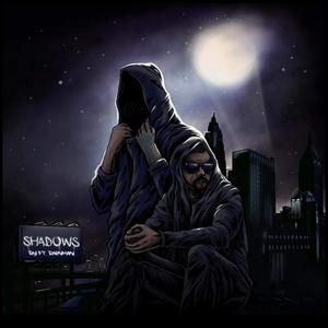 Shadows (feat. RainmanRapper) [Explicit]