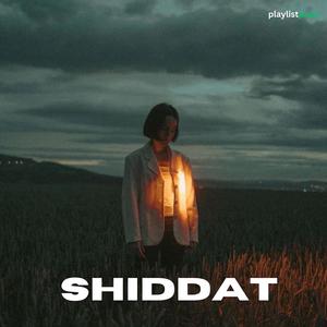 Shiddat