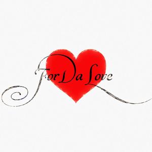 for da love (Explicit)