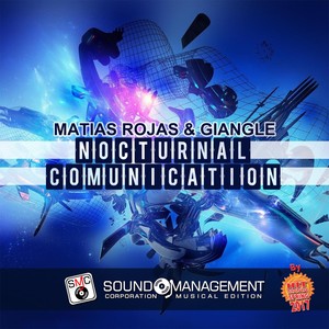 Nocturnal Communication (Hit Mania Spring 2017)