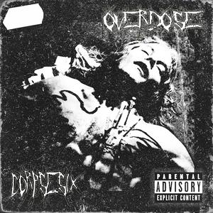 Overdose (Explicit)