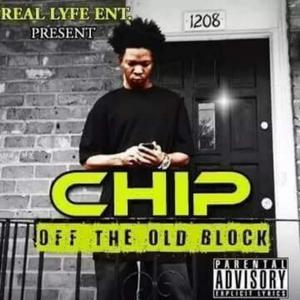 Chip Off The Old Block (Explicit)