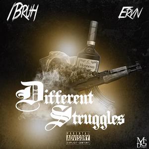 Different Struggles(feat. 1BruhCode) (Explicit)