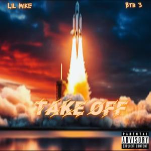 Take off (feat. Btb 3) [Explicit]