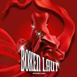 Boxen Laut (Explicit)