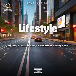 Lifestyle (feat. Kazlad-Larry, Makarious & Baby Show)