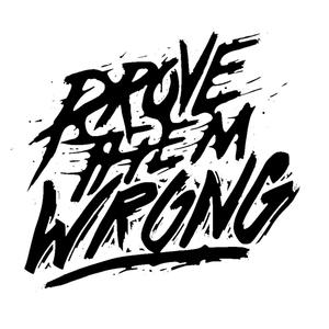 Prove Them Wrong (Explicit)