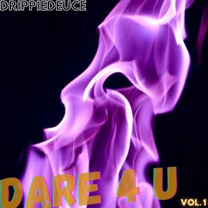 DARE 4 U (Explicit)