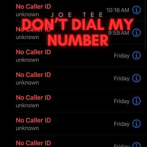 Don't Dial My Number