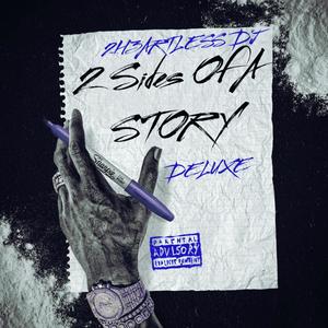 2 Sides Of A STORY (Deluxe) [Explicit]