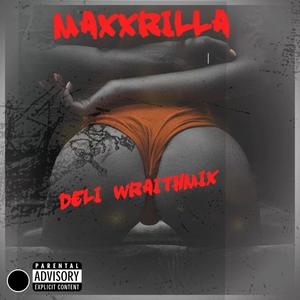 Wrathin (deli) [Explicit]