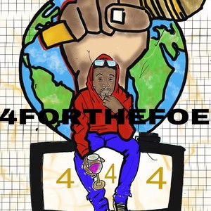 4FORTHEFOE (Explicit)