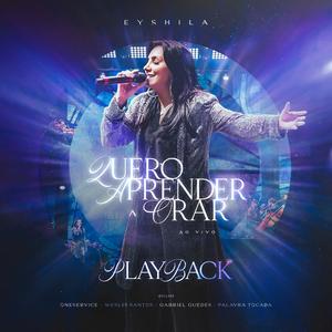 Quero Aprender a Orar (Ao Vivo) [Playback]