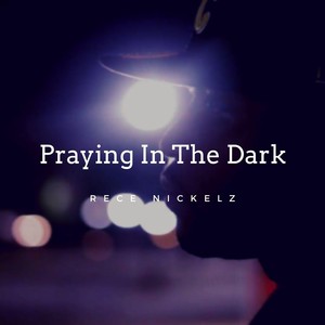 Praying in the Dark