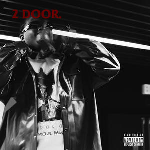 2 Door (Explicit)