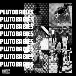 PLUTOBABIES (Explicit)