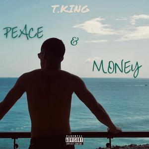 Peace & Money (Explicit)