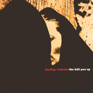 The Kill You E.P.