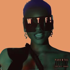 WTF (Explicit)