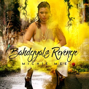 Bahdgyal's Revenge (Explicit)