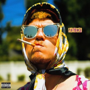 Patience (Explicit)