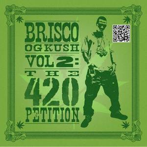 OG Kush Vol 2 The 420 Petition