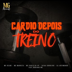 Cardio Depois do Treino (Explicit)