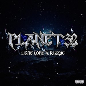 Planet 32 (Explicit)