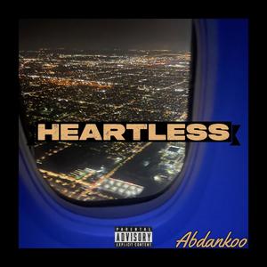Heartless (Explicit)