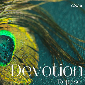 Devotion Reprise