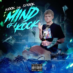 Mind of a Kook (Explicit)