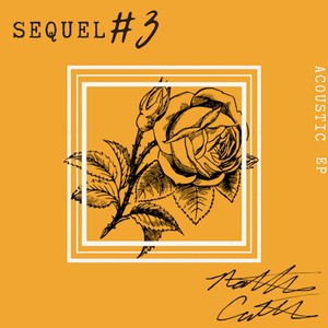 Sequel #3 (Acoustic) - EP