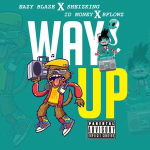 Way Up (Explicit)