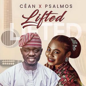 Lifted (feat. Psalmos)