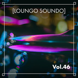 Loungo Soundo, Vol. 47