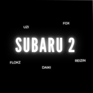 Subaru 2 (Explicit)